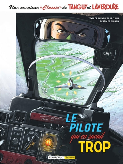 Le pilote qui en savait trop
