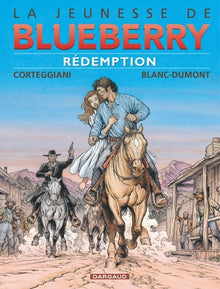 La jeunesse de Blueberry - Rédemption