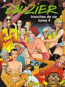 Tranches de vies, tome 4