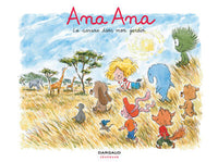 Ana Ana - Tome 9 - La Savane dans mon jardin