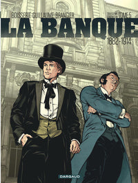 La Banque - 1882-1914 - Troisième Génération