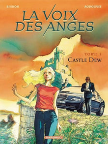 La voix des anges - Castle Dew