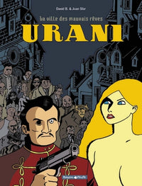 La ville des mauvais rêves - Urani - Tome 0