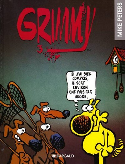 Grimmy - Tome 3 - Si j'ai bien compris