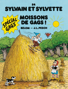 Sylvain et Sylvette - Moissons De Gags !