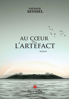 Au cœur de l’artéfact
