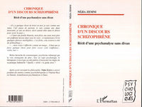 CHRONIQUE D'UN DISCOURS SCHIZOPHRÈNE