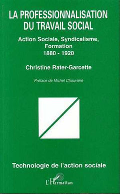 La professionnalisation du travail social