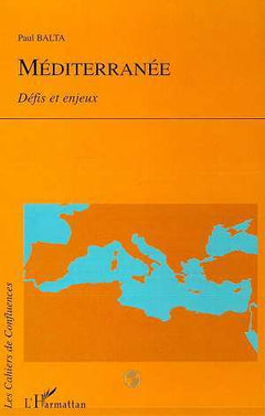Méditerranée: défis et enjeux