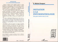 Initiation à la psychopathologie