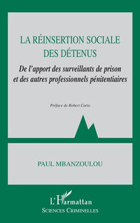 La réinsertion sociale des détenus