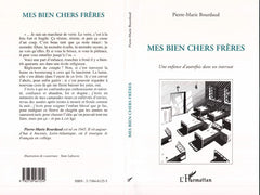 Mes biens chers frères