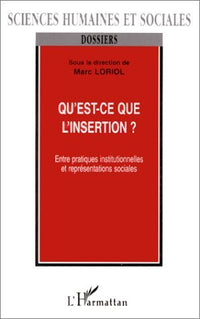 Qu'est-ce que l'insertion ?