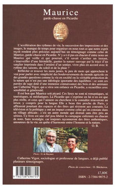 Maurice garde chasse en Picardie
