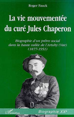 La vie mouvementée du curé Jules Chaperon