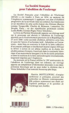 La Société Française pour l'abolition de l'esclavage 1834-1850