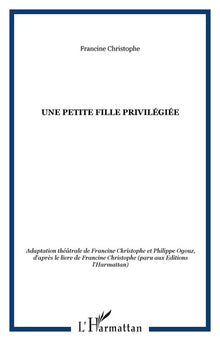 Une petite fille privilégiée