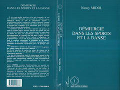 La démiurgie dans les sports et la danse