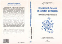Hébergement d'urgence et animation psychosociale