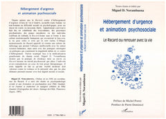 Hébergement d'urgence et animation psychosociale
