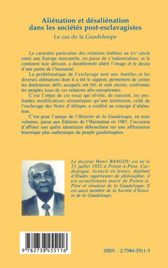Aliénation et désaliénation dans les sociétés post-esclavagistes: Le cas de la Guadeloupe