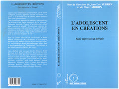 L'adolescent en créations