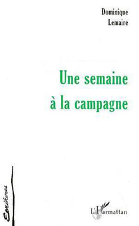 Une semaine à la campagne