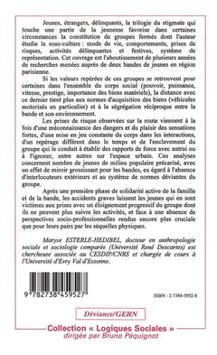 La bande, le risque et l'accident
