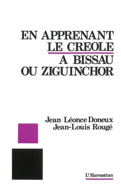 En apprenant le créole à Bissau ou Ziguinchor