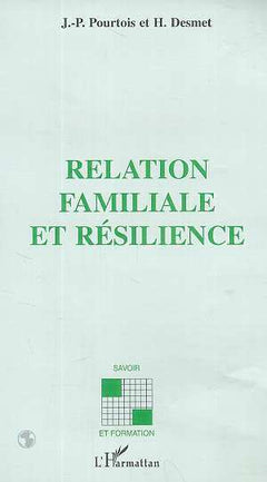 Relation familiale et résilience
