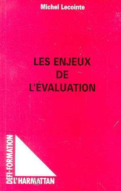 Les enjeux de l'évaluation