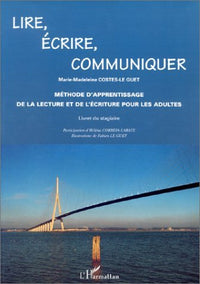 LIRE ÉCRIRE COMMUNIQUER