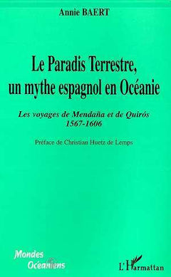 Le paradis terrestre, un mythe espagnol en Océanie