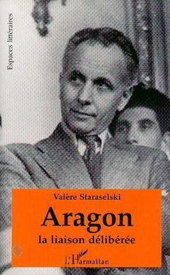 Aragon : La liaison délibérée