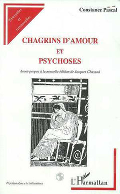 Chagrins d'amour et psychoses