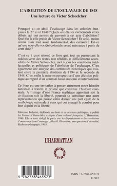 L'abolition de l'esclavage de 1848: Une lecture de Victor Schoelcher