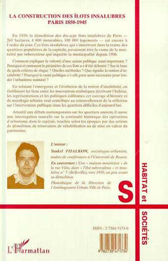 La construction des îlots insalubres