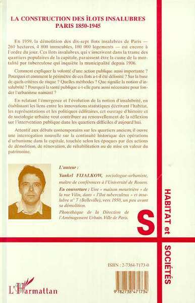La construction des îlots insalubres