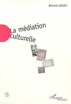 La médiation culturelle
