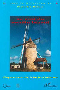 Au vent du moulin Bézard