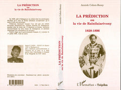 La prédiction ou la vie de Rainilaiarivony