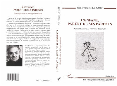 L'enfant parent de ses parents - parentification et thérapie familial