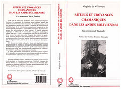 Rituels et croyances chamaniques dans les Andes boliviennes