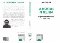 La Dictature de Trujillo