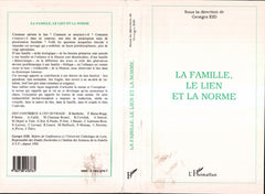 La famille, le lien et la norme