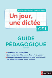 Un jour, une dictée CE1 - Cahier corrigé + Guide PCF