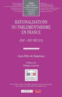 Rationalisations du parlementarisme en France