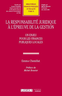 La responsabilité juridique à l'épreuve de la gestion