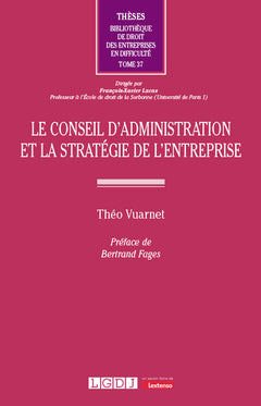 Le conseil d'administration et la stratégie de l'entreprise