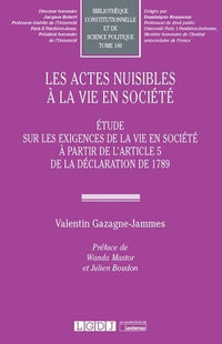 Les actes nuisibles à la vie en société